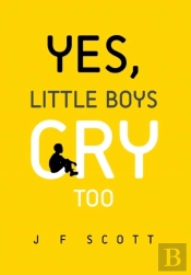 Yes, Little Boys Cry Too