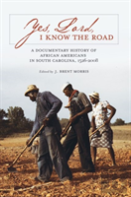 Yes, Lord, I Know The Road
