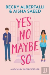 Yes No Maybe So