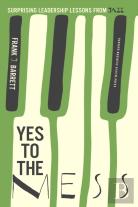 Yes To The Mess