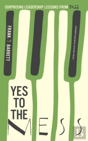 Yes To The Mess