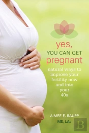 Yes, You Can Get Pregnant