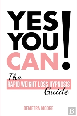 Bertrand.pt - Yes You Can!-The Rapid Weight Loss Hypnosis Guide