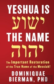 Yeshua Is The Name