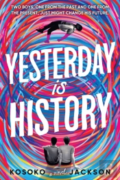 Yesterday Is History