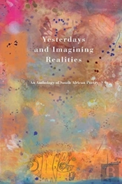 Yesterdays And Imagining Realities