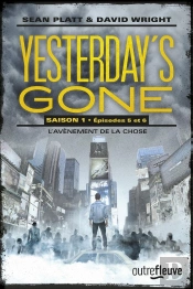 Yesterday'S Gone - Saison 1 - Tome 3
