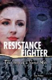 Yesterday'S Voices: Resistance Fighter