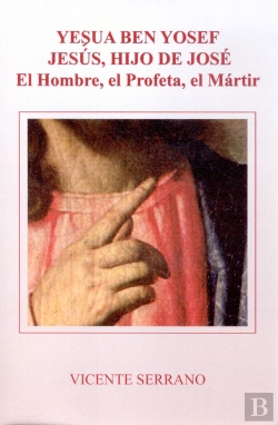 Bertrand.pt - Yesua Ben Yosef. Jesús, Hijo De José