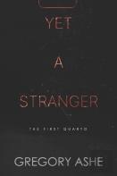 Yet A Stranger