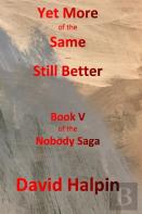 Yet More Of The Same ... Still Better
