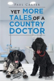 Yet More Tales Of A Country Doctor