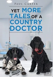 Yet More Tales Of A Country Doctor