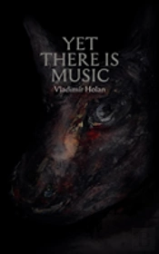 Yet There Is Music