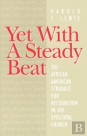 Yet With A Steady Beat