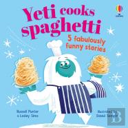 Yeti Cooks Spaghetti