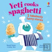 Yeti Cooks Spaghetti