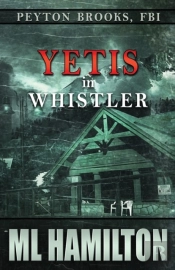 Yetis In Whistler