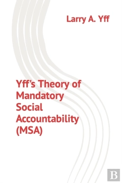 Bertrand.pt - Yff'S Theory Of Mandatory Social Accountability (Msa)