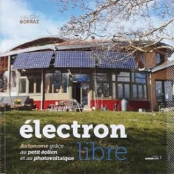 Bertrand.pt - Yggdrasil : Électron Libre : Autonome Grâce Au Petit Éolien Et Au Photovoltaïque