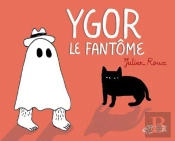 Ygor Le Fantome