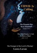 Yhwh Is Calling