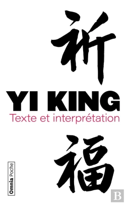Bertrand.pt - Yi King : Texte Et Interprétation