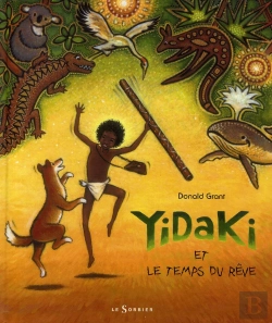 Bertrand.pt - Yidaki Et Le Temps Du Rêve