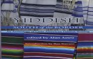 Yiddish South Of The Border