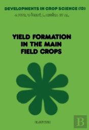Yield Formation In The Main Field Crops