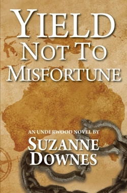 Bertrand.pt - Yield Not To Misfortune: An Underwood My