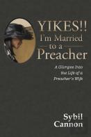 Yikes!! I'M Married To A Preacher