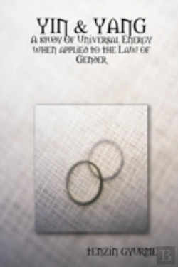 Bertrand.pt - Yin & Yang: A Study Of Universal Energy When Applied To The Law Of Gender