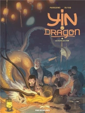 Yin Et Le Dragon T.2