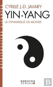Yin-Yang : La Dynamique Du Monde