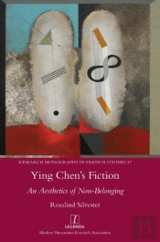 Ying Chen'S Fiction: An Aesthetics Of No