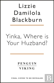 Yinka, Where Is Your Huzband?