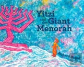 Yitzi And The Giant Menorah