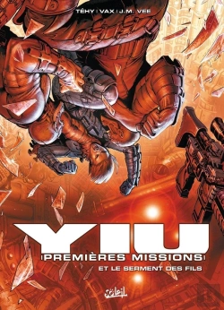 Bertrand.pt - Yiu, Premières Missions Tome 4 ; Le Serment Des Fils