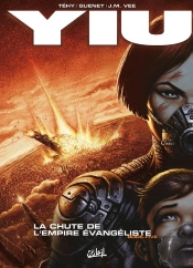 Yiu Tome 5 ; La Chute De L'Empire Évangeliste