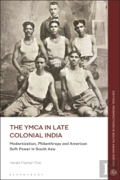 Ymca In Late Colonial India