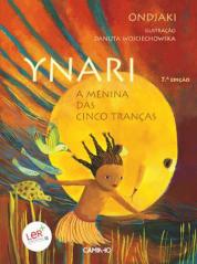 Ynari - A Menina das Cinco Tranças