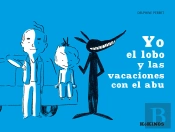 Yo El Lobo Y Las Vacaciones Con El Abu