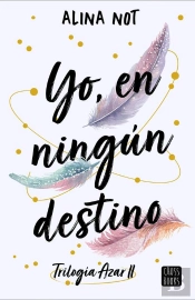 Yo, En Ningún Destino