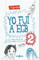 Yo Fui A Egb 2