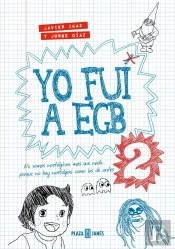 Yo Fui A Egb 2