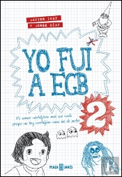 Yo Fui A Egb 2