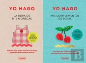 Yo Hago La Ropa De Mis Muñecas Y Mis Complementos De Moda