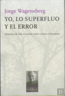 Bertrand.pt - Yo, Lo Superfluo Y El Error