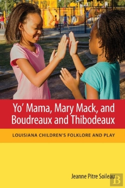 Bertrand.pt - Yo' Mama, Mary Mack, And Boudreaux And Thibodeaux